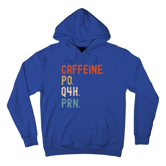 Caffeine Po Q4h Prn Tall Hoodie