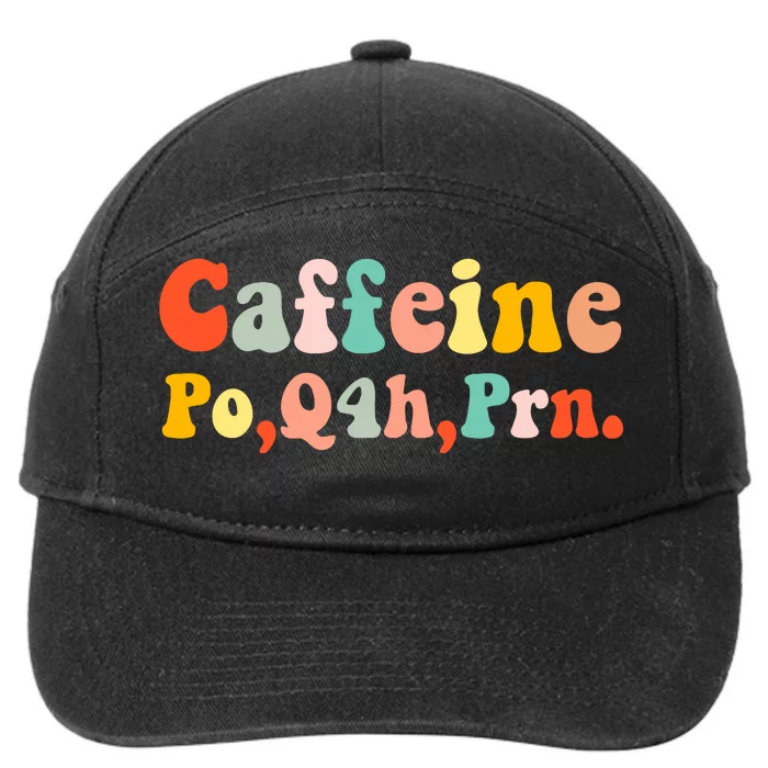 Caffeine Po Q4h Prn 7-Panel Snapback Hat