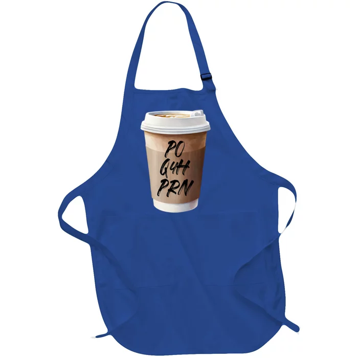 Caffeine Po Q4h Prn Funny Nurse Week Funny Gift Po Q4h Prn Pocket Gift Full-Length Apron With Pocket