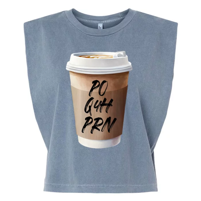 Caffeine Po Q4h Prn Funny Nurse Week Funny Gift Po Q4h Prn Pocket Gift Garment-Dyed Women's Muscle Tee