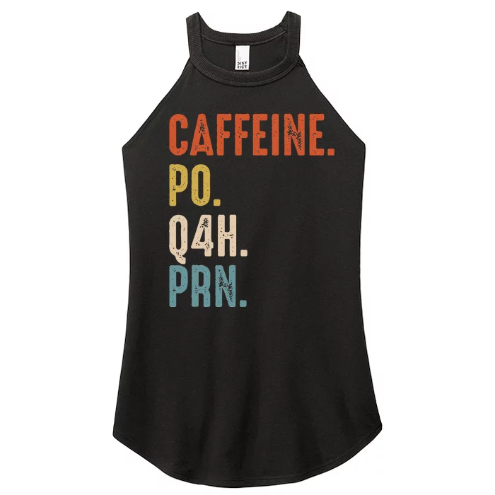 Caffeine Po Q4h Prn Vintage Nurse Women’s Perfect Tri Rocker Tank