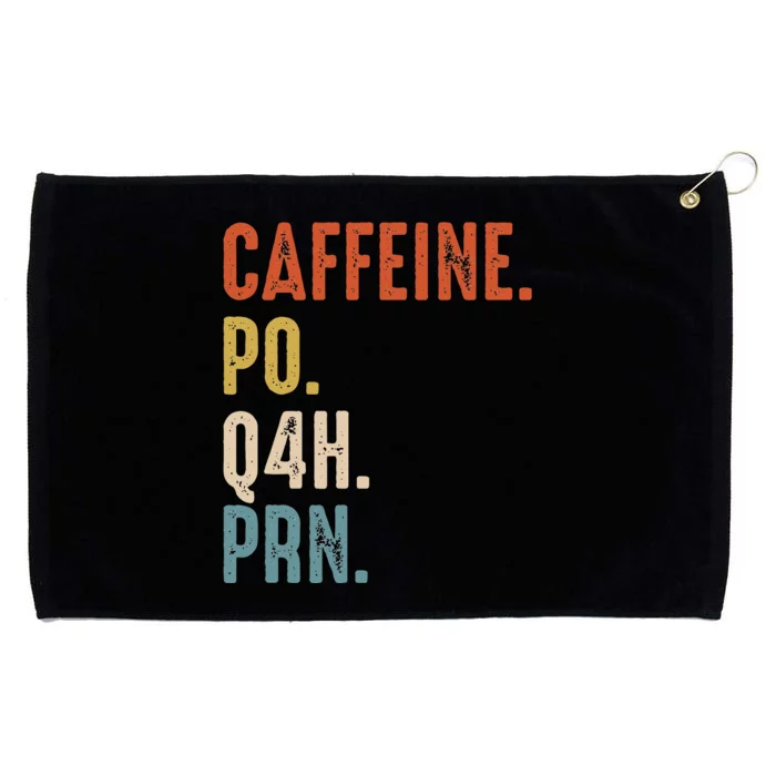 Caffeine Po Q4h Prn Funny Nurse Vintage Grommeted Golf Towel