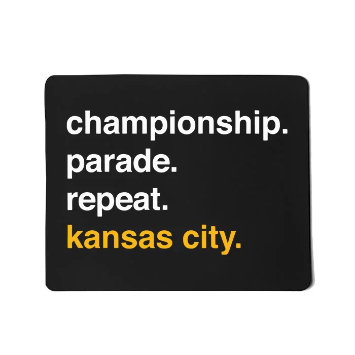 Championship Parade Repeat Kansas City Mousepad