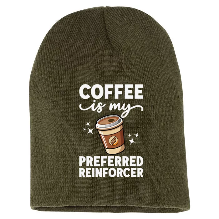 Coffee Preferred Reinforcer Aba Behavior Analyst Therapist Short Acrylic Beanie