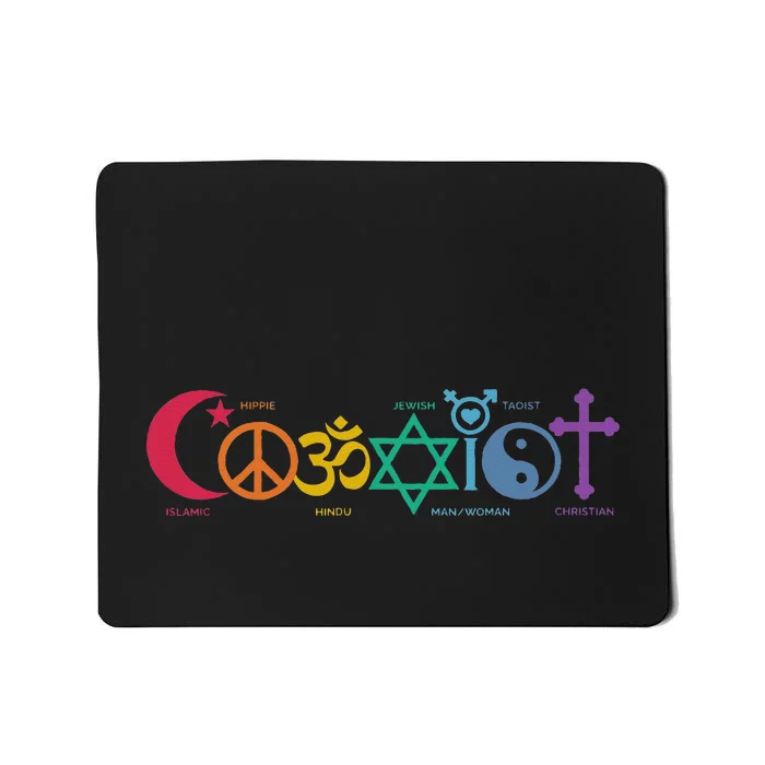 Coexist Peace Religion Equality Rights Humanity Spirituality Mousepad