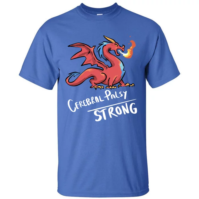 Cerebral Palsy Strong Dragon Gift Cerebral Palsy Gift Tall T-Shirt