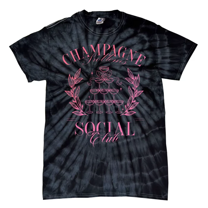 Champagne Problems Social Club Apparel Tie-Dye T-Shirt