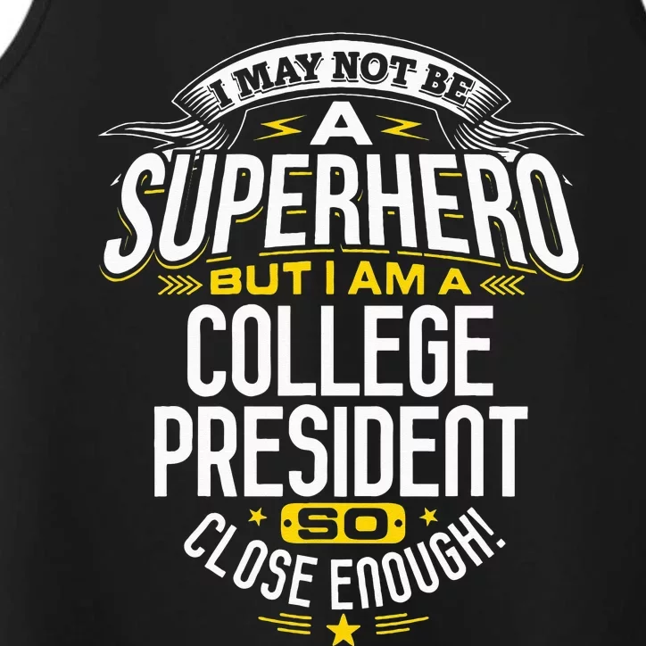 College President Superhero Presidents Gift Idea Performance Tank