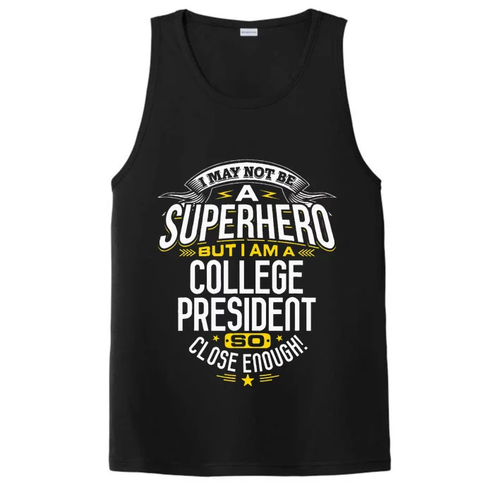 College President Superhero Presidents Gift Idea Performance Tank