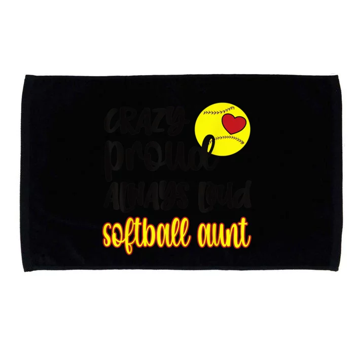 Crazy Proud Softball Aunt Softball Auntie Microfiber Hand Towel