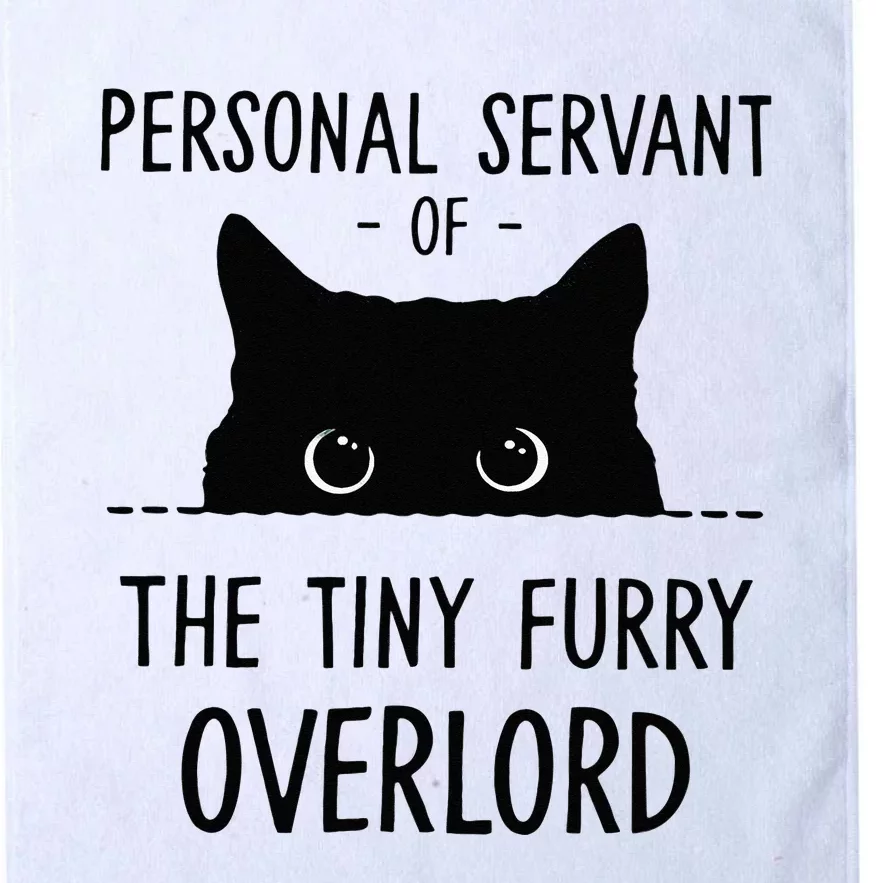 Cat Personal Servant Of The Tiny Furry Overlord Funny Platinum Collection Golf Towel