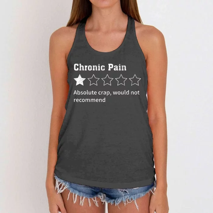 Chronic Pain Sarcastic Quotes Chronic Pain Recommend Women's Knotted Racerback Tank