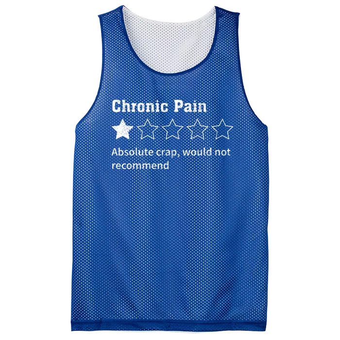 Chronic Pain Sarcastic Quotes Chronic Pain Recommend Mesh Reversible Basketball Jersey Tank