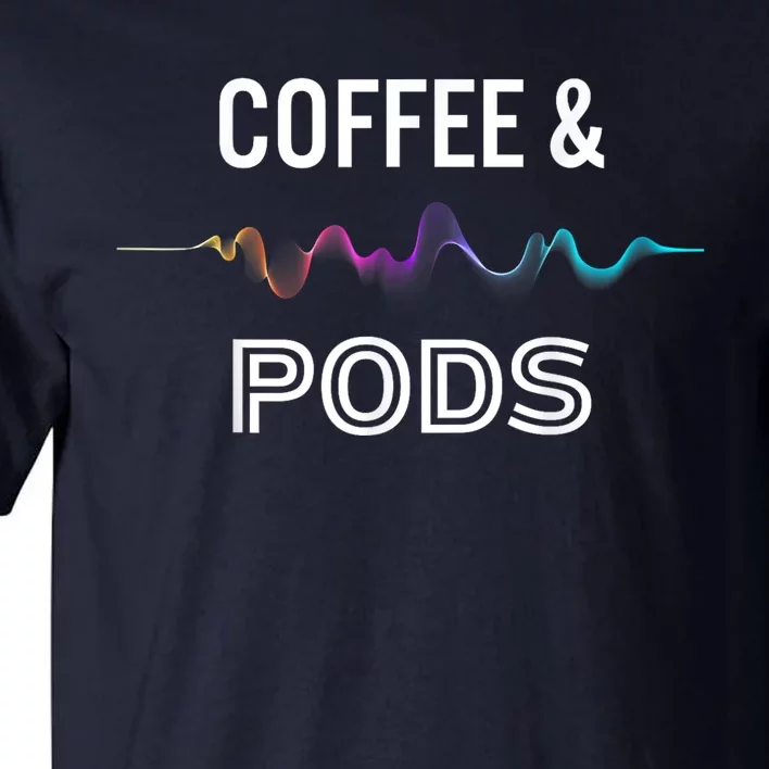 Coffee & Pods Sound Wave Tee Tall T-Shirt