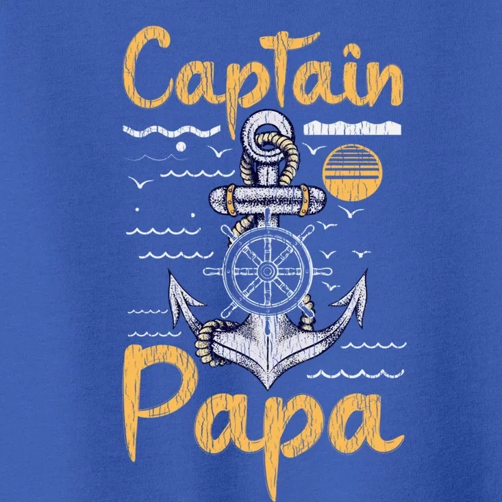 Captain Papa Sailing Boating Father Son Dad Matching Sailor Gift Toddler T-Shirt