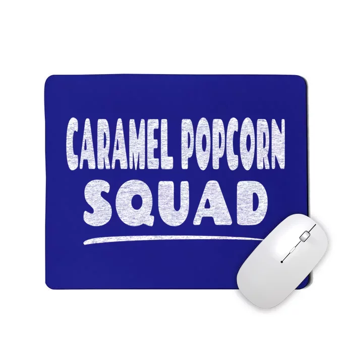 Caramel Popcorn Squad Gift Mousepad