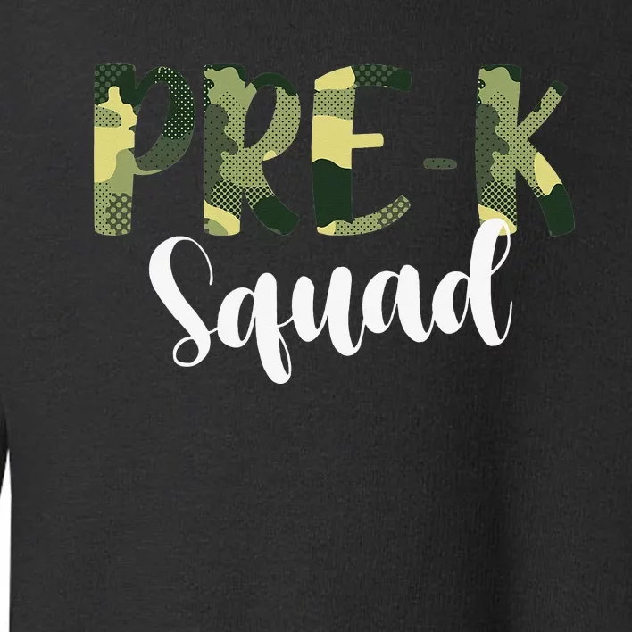 Camo PreK Squad Back To School Camouflage Teacher And Child Toddler Sweatshirt