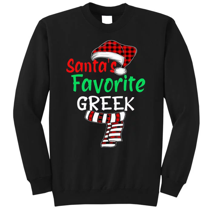 Christmas Pajamas Santa Claus SantaS Favorite Greek Sweatshirt