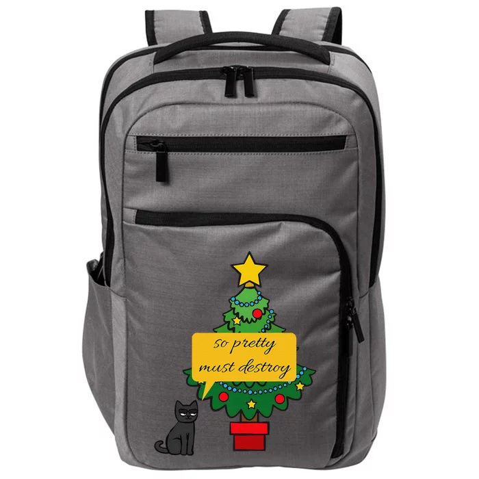 Cat Pet So Pretty Must Destroy Christmas Tree Impact Tech Backpack