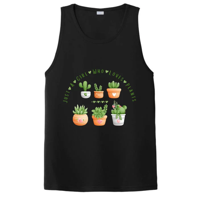 Cactus Plant, Succulents, Just A Girl Who Loves Plants Performance Tank