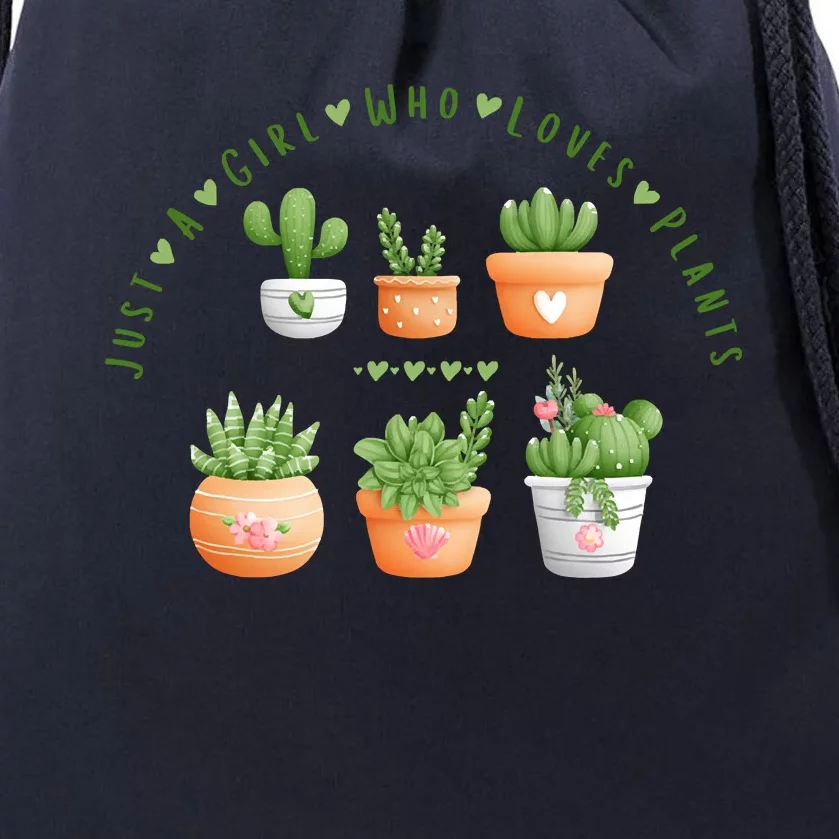 Cactus Plant, Succulents, Just A Girl Who Loves Plants Drawstring Bag