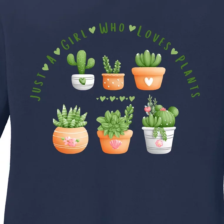 Cactus Plant, Succulents, Just A Girl Who Loves Plants Ladies Long Sleeve Shirt