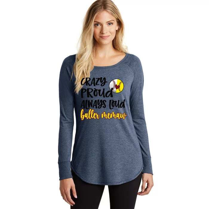 Crazy Proud Softball Baseball Memaw Grandma Cool Gift Women's Perfect Tri Tunic Long Sleeve Shirt