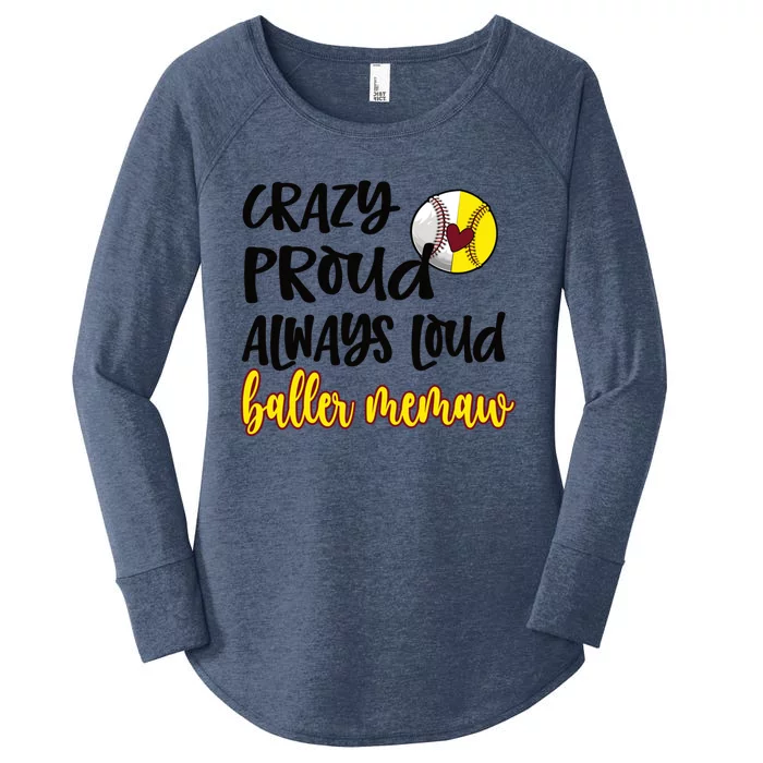 Crazy Proud Softball Baseball Memaw Grandma Cool Gift Women's Perfect Tri Tunic Long Sleeve Shirt