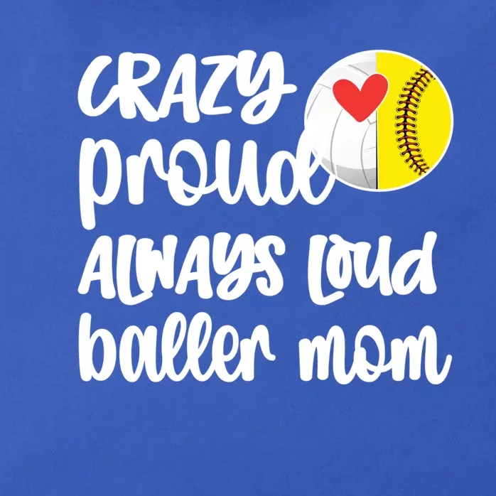 Crazy Proud Softball Volleyball Player Mom Ball Mother Gift Zip Tote Bag