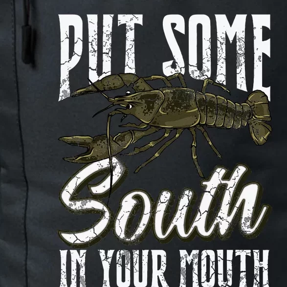 Crawfish Put Some South In Your Mouth Daily Commute Backpack