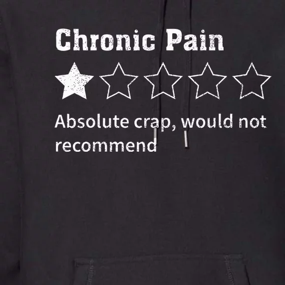 Chronic Pain Sarcastic Quotes Chronic Pain Recommend S Absol Premium Hoodie