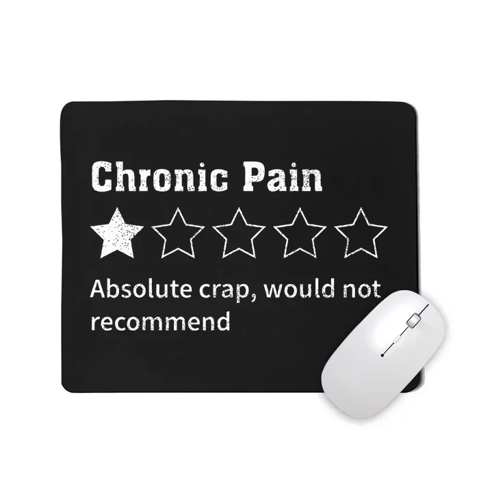 Chronic Pain Sarcastic Quotes Chronic Pain Recommend S Absol Mousepad