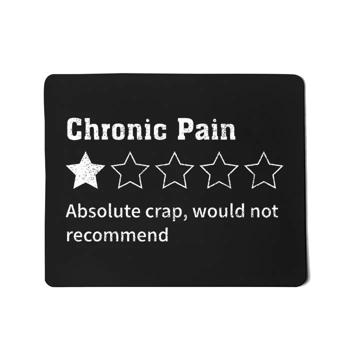 Chronic Pain Sarcastic Quotes Chronic Pain Recommend S Absol Mousepad