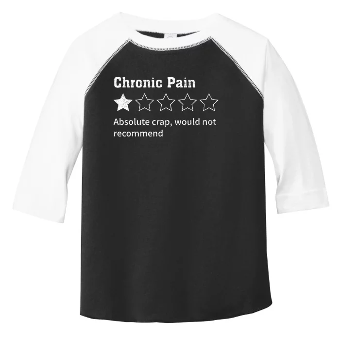 Chronic Pain Sarcastic Quotes Chronic Pain Recommend S Absol Toddler Fine Jersey T-Shirt