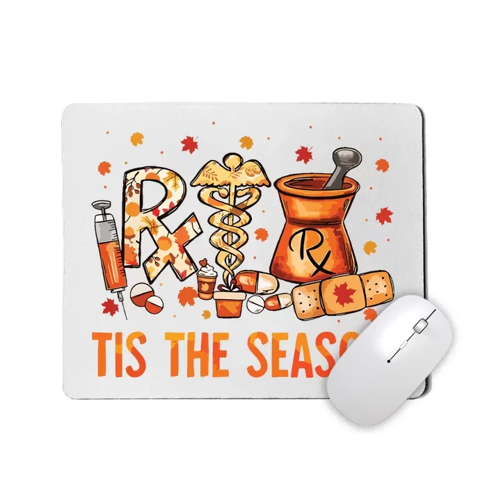 Cpht Pharmacy Technician Fall Theme Shirts Tis The Season Mousepad