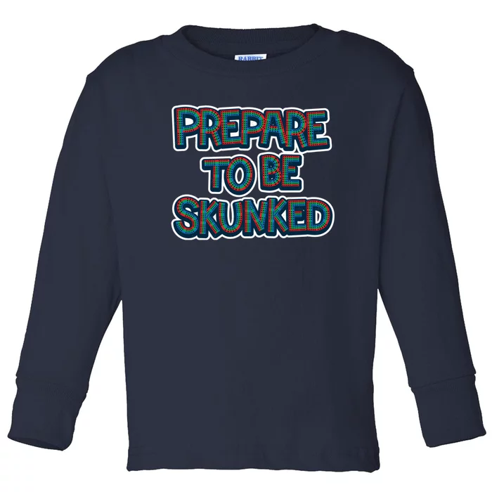 Cribbage Prepared To Be Skunked Toddler Long Sleeve Shirt