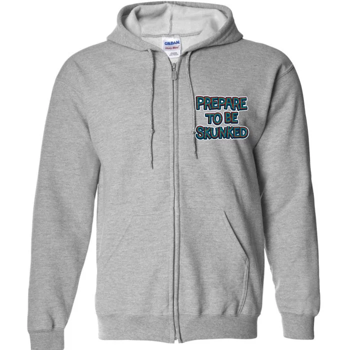 Cribbage Prepared To Be Skunked Full Zip Hoodie