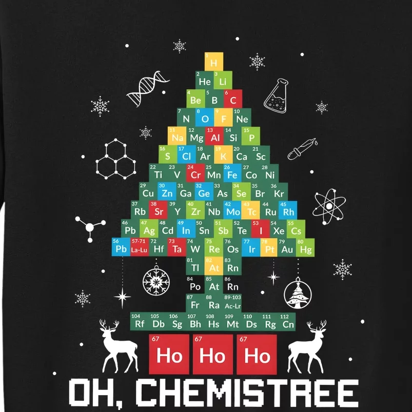 Chemistree Periodic Table Funny Chemistry Teacher Tall Sweatshirt