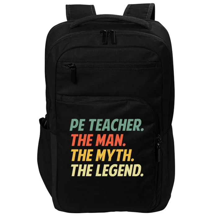 Cool Pe Teacher Art Physical Education Teacher Cool Gift Impact Tech Backpack