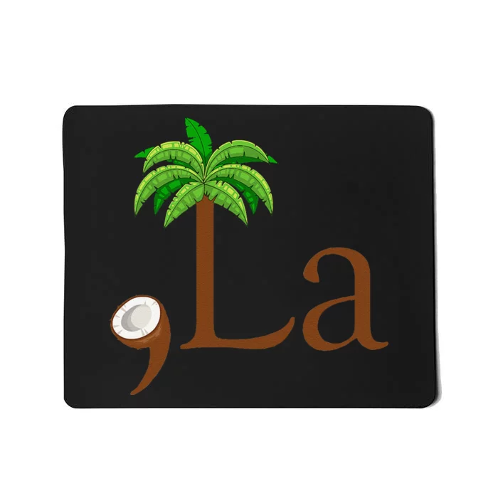 Coconut Palm Tree Comma + La Kamala Harris President 2024 Gift Mousepad