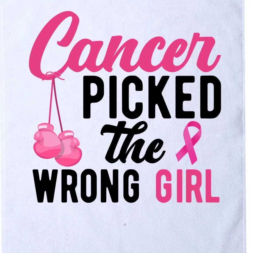 Cancer Picked The Wrong Girl Pink Ribbon Platinum Collection Golf Towel