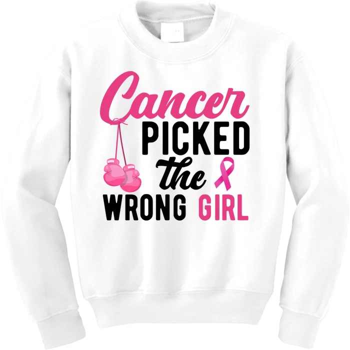 Cancer Picked The Wrong Girl Pink Ribbon Kids Sweatshirt