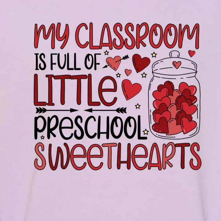 Cute Preschool Teacher Valentines Day Preschool Teaching Gift Garment-Dyed Sweatshirt