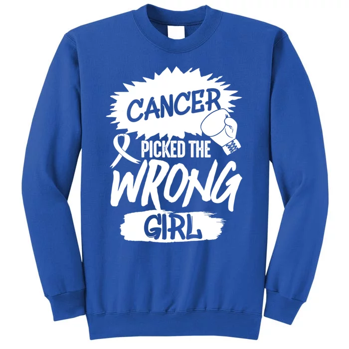 Cancer Picked The Wrong Cool Gift Tall Sweatshirt