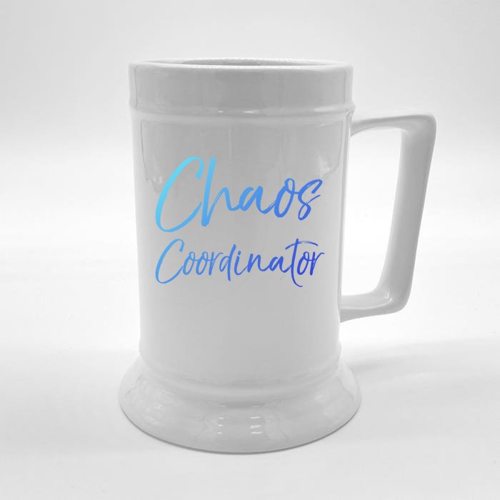 Cute Preschool Teacher Gift Chaos Coordinator Great Gift Front & Back Beer Stein