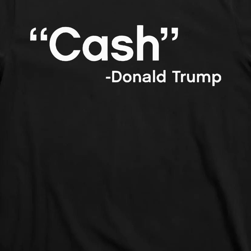 Cash Payment Trump Cash Bail Press Conference T-Shirt