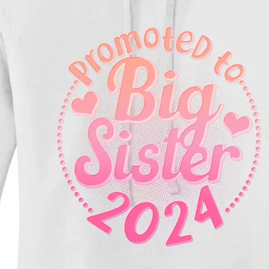 Cute Promoted To Big Sister 2024 Women's Pullover Hoodie