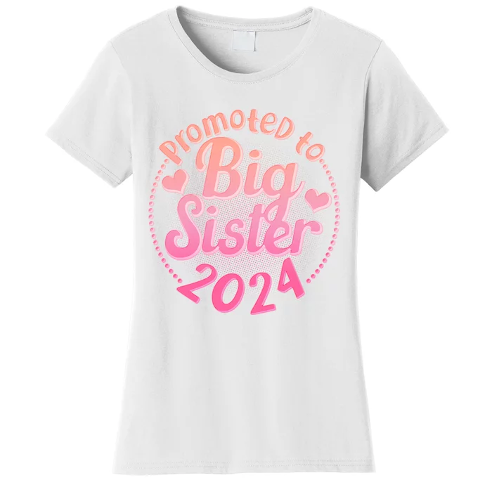 Cute Promoted To Big Sister 2024 Women's T-Shirt