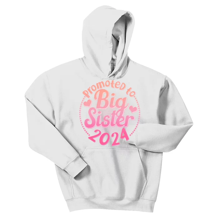 Cute Promoted To Big Sister 2024 Kids Hoodie