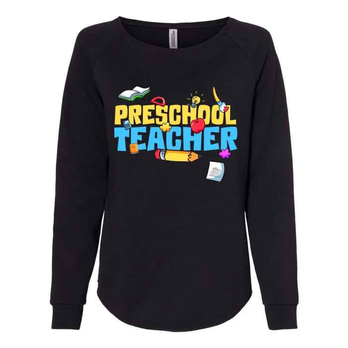 Cute Preschool Teacher Cute Gift Womens California Wash Sweatshirt